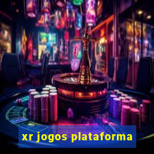 xr jogos plataforma